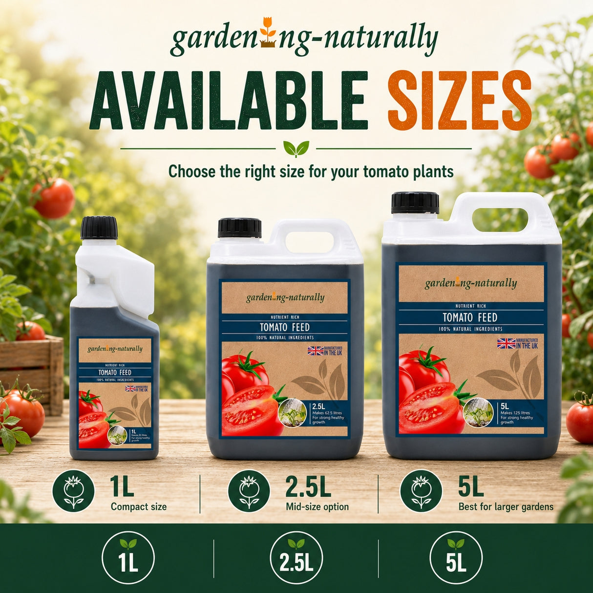 Gardening Naturally tomato feed products with sizes 1L, 2.5L, and 5L displayed outdoors.