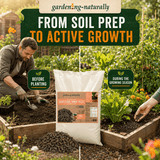A bag of gardening naturally Bone & Stone Planting Pellets is shown in a garden setting, with a man planting in a raised bed on the left and a hand gardening on the right. Large text at the top reads 'FROM SOIL PREP TO ACTIVE GROWTH'.