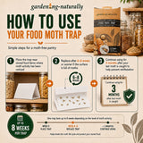 An infographic titled 'HOW TO USE YOUR FOOD MOTH TRAP' from garden-naturally, showing a bag of traps, jars of grains, and three numbered steps with photos explaining how to place, replace, and use the traps.